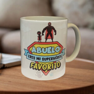 Taza "Abuelo eres mi superheroe favorito"
