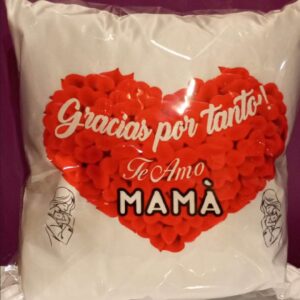 Cojín gracias por tanto te amo Mamá